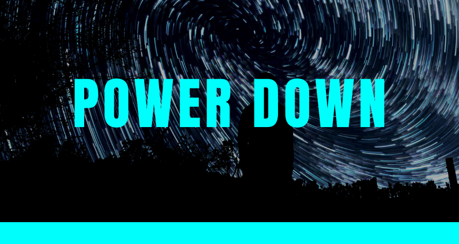 banner image with word "power down"