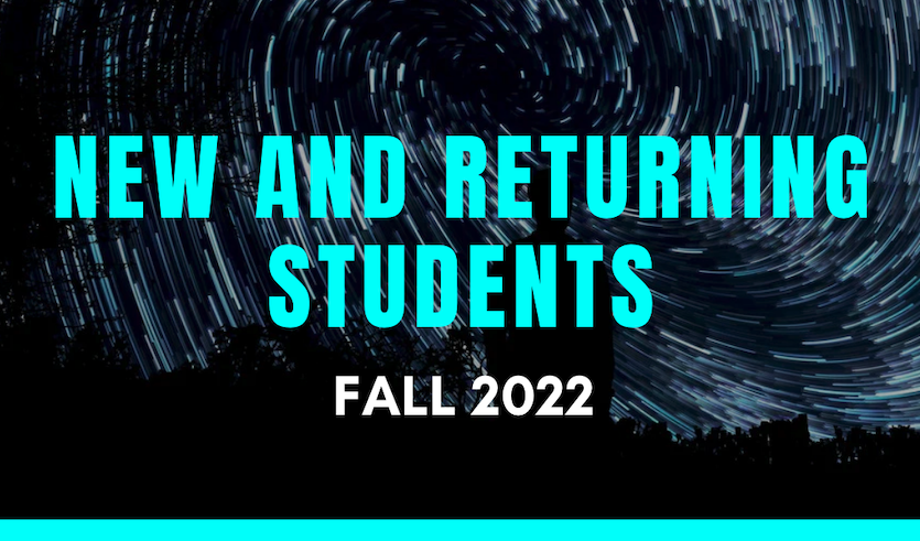 graphic - Fall 2022 New and Returning Students